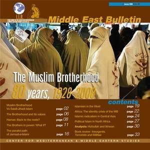 The Muslim Brotherhood 80 years, 1928-2008  | Middle East Bulletin 9