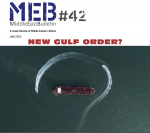 New Gulf Order? | Middle East Bulletin 42
