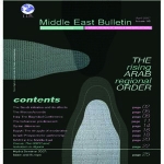 The Rising Arab Regional Order | Middle East Bulletin 5