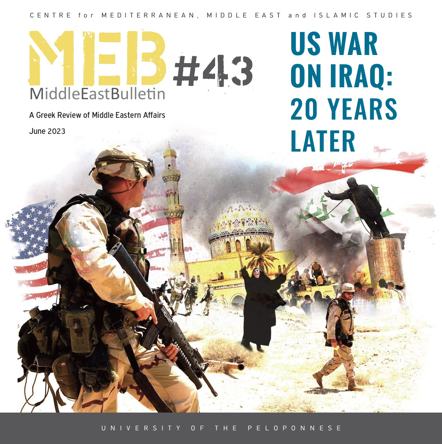 IUS War on Iraq: 20 Years Later | Middle East Bulletin 43
